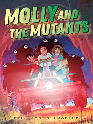 cover image of Molly and the Mutants
